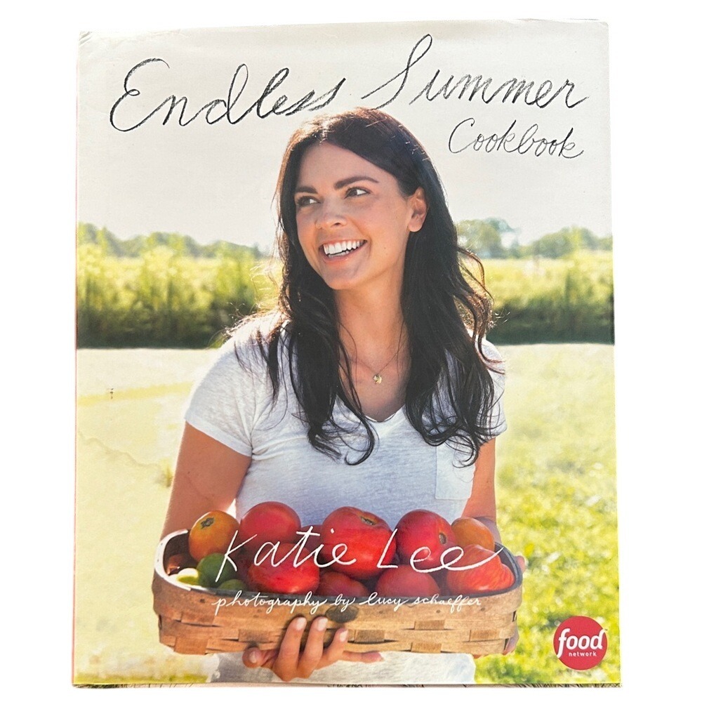 Endless Summer Cookbook Katie Lee Hardcover Food Network Recipes 9781617691447